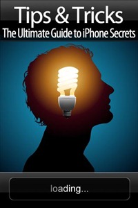 Tips & Tricks The Ultimate Guide to iPhone Secrets