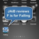 jaib reviews f is for falling